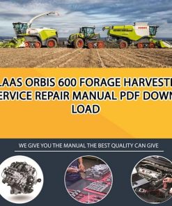 Claas ORBIS 600 Forage Harvester Service Repair Manual PDF Download