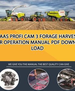 Claas PROFI CAM 3 Forage Harvester Operation Manual PDF Download