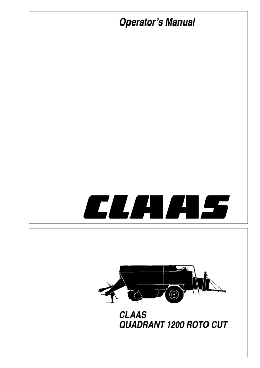 Claas QUADRANT 1200 ROTO CUT Baler Operation Manual