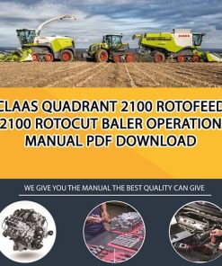 Claas QUADRANT 2100 RotoFeed 2100 RotoCut Baler Operation Manual PDF Download