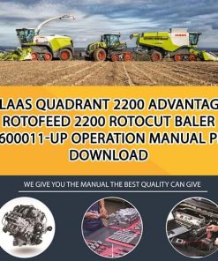 Claas QUADRANT 2200 Advantage RotoFeed 2200 RotoCut Baler 75600011-up Operation Manual PDF Download