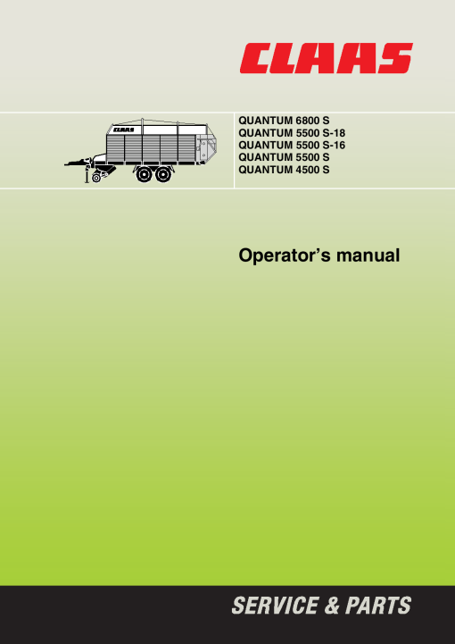 Claas QUANTUM 6800S 5500S 4500S 5500S-18 5500S-16 Loader Wagon Operation Manual