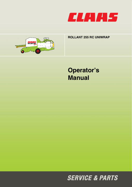 Claas ROLLANT 255 RC UNIWRAP Baler Operation Manual