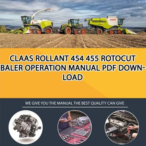 Claas ROLLANT 454 455 RotoCut Baler Operation Manual PDF Download