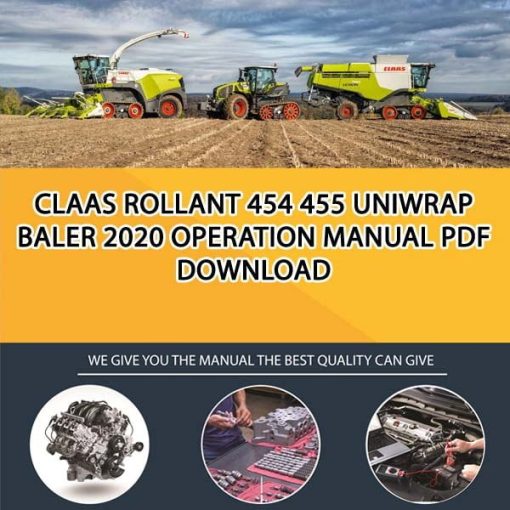 Claas ROLLANT 454 455 UNIWRAP Baler 2020 Operation Manual PDF Download