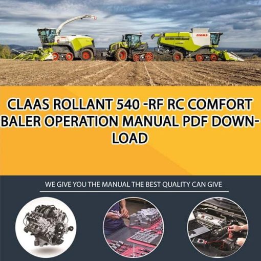 Claas ROLLANT 540 -RF RC Comfort Baler Operation Manual PDF Download