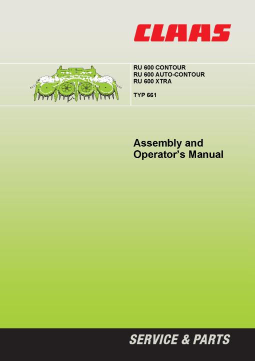 Claas RU 600 Type 661 CONTOUR AUTO-CONTOUR XTRA Forage Harvester Operation Manual