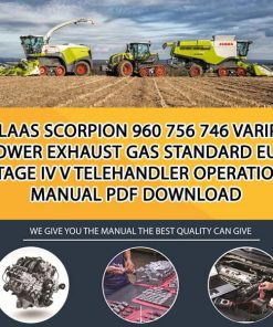 Claas SCORPION 960 756 746 VARIPOWER Exhaust gas standard EU Stage IV V Telehandler Operation Manual PDF Download