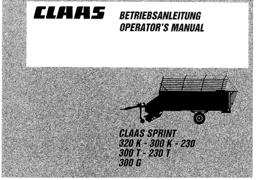 Claas SPRINT 320K 300K 230 300T 230T 300G Loader Wagon Operation Manual