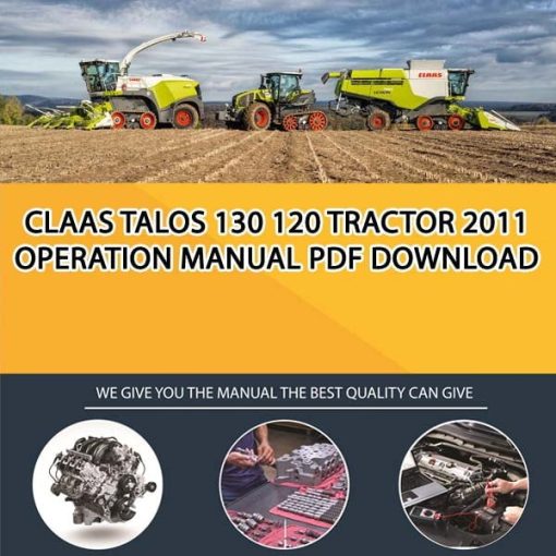 Claas TALOS 130 120 Tractor 2011 Operation Manual PDF Download