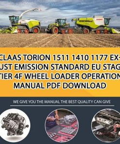 Claas TORION 1511 1410 1177 Exhaust emission standard EU Stage V Tier 4f Wheel Loader Operation Manual PDF Download