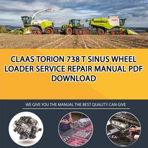 Claas TORION 738 T SINUS Wheel Loader Service Repair Manual PDF Download