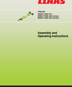 Claas TRAILER DIRECT DISC 610 DIRECT DISC 520 Contour DIRECT DISC 520 Comfort Forage Harvester Operation Manual