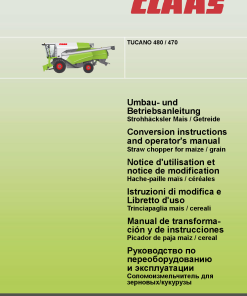 Claas TUCANO 480 470 Combine Operation Manual