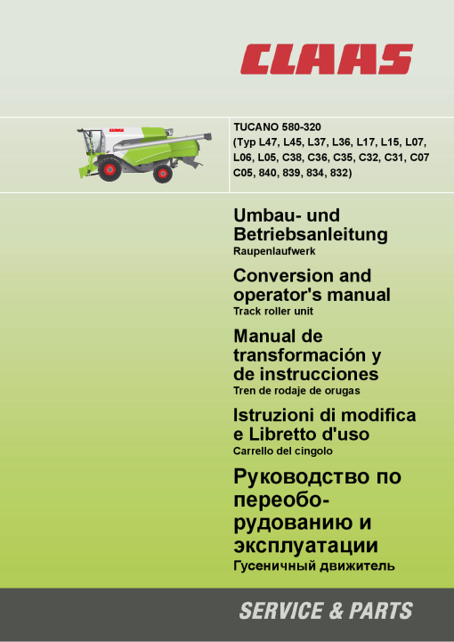 Claas TUCANO 580-320 Combine Operation Manual