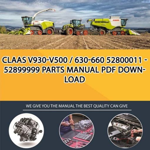 Claas V930-V500 _ 630-660 52800011 - 52899999 Parts Manual PDF Download