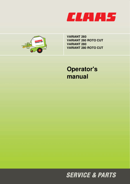 Claas VARIANT 260 280 VARIANT 260 280 ROTO CUT Baler Operation Manual