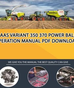 Claas VARIANT 350 370 POWER Baler Operation Manual PDF Download