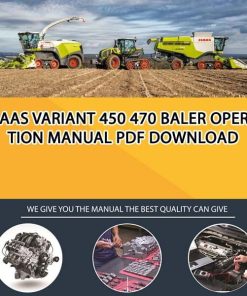 Claas VARIANT 450 470 Baler Operation Manual PDF Download