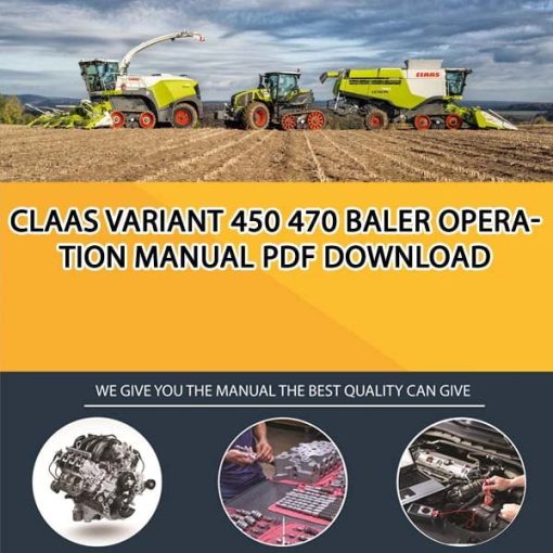 Claas VARIANT 450 470 Baler Operation Manual PDF Download