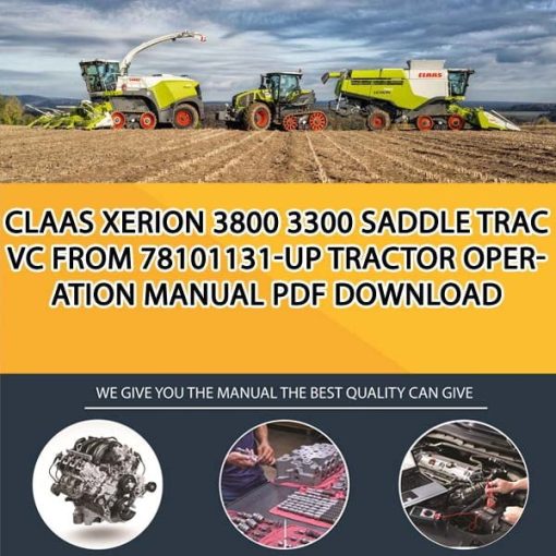 Claas XERION 3800 3300 SADDLE TRAC VC from 78101131-up Tractor Operation Manual PDF Download