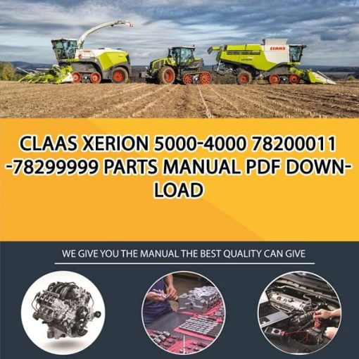 Claas XERION 5000-4000 78200011 -78299999 Parts Manual PDF Download