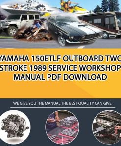 Yamaha 150ETLF Outboard Two Stroke 1989 Service Workshop Manual PDF Download