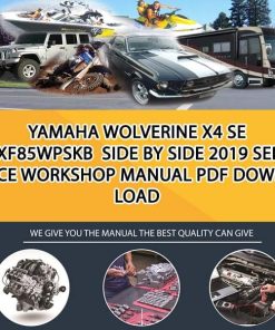 Yamaha WOLVERINE X4 SE YXF85WPSKB Side By Side 2019 Service Workshop Manual PDF Download