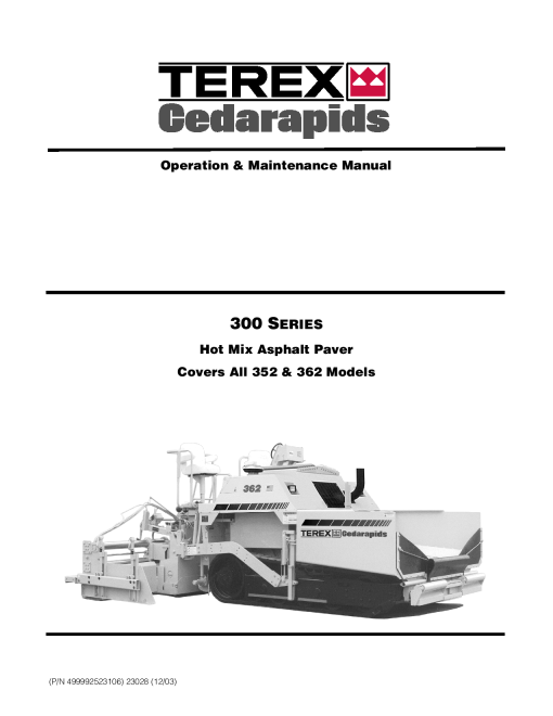 Cedarapids 300 Series cover all 352 362 Models Grayhound Asphalt Paver Operation Maintenance Manual PDF Download