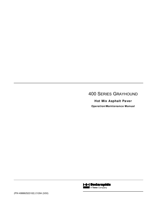 Cedarapids 400 Series Hot Mix Grayhound Asphalt Paver Operation Maintenance Manual PDF Download