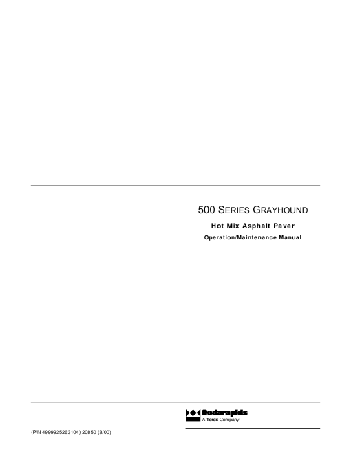 Cedarapids 500 Series Grayhound Hot Mix Asphalt Paver Operation Maintenance Manual PDF Download