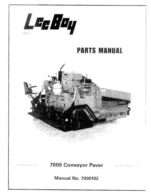 LeeBoy 7000 Conveyor Paver Operators Maintenance and Parts Manual PDF Download