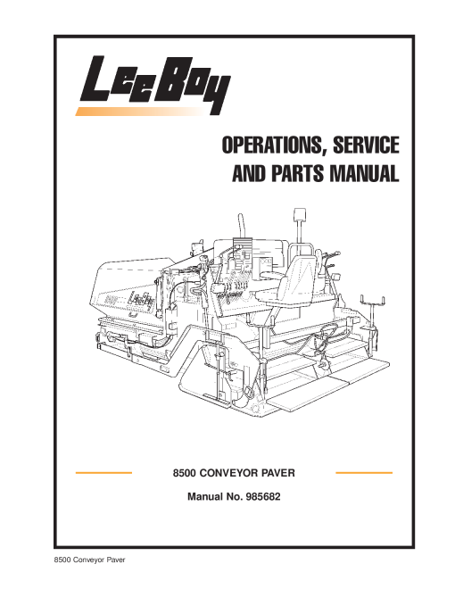 LeeBoy 8500 Conveyor Paver Operators Service and Parts Manual PDF Download