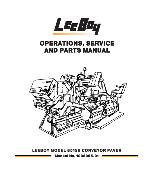 LeeBoy 8515B Conveyor Paver Operators Service and Parts Manual PDF Download