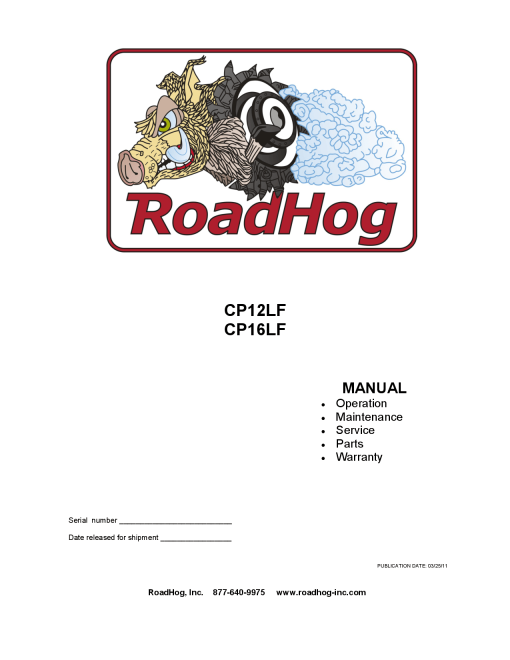 RoadHog CP12LF CP16LF Skid Steer Operation Maintenance Service and Parts Manual PDF Download