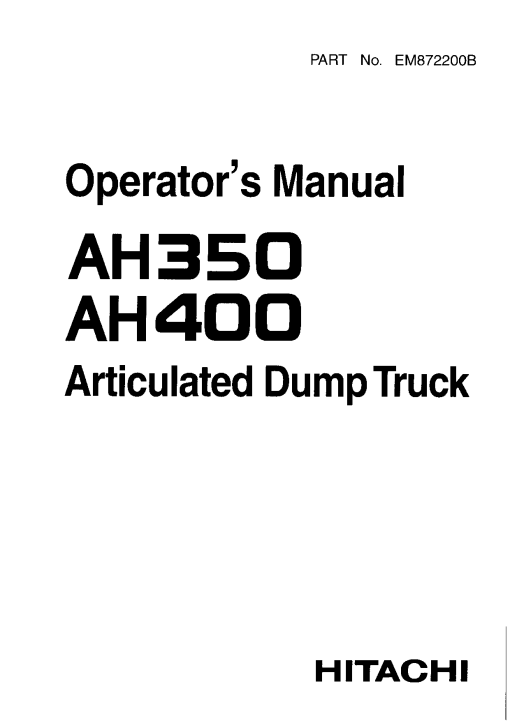 Hitachi AH350 AH400 Articulated Dump Truck Operation Maintenance Manual PDF Download