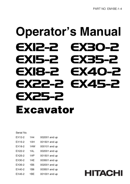 Hitachi EX12-2 EX15-2 EX18-2 EX22-2 EX25-2 EX30-2 EX35-2 EX40-2 EX45-2 Excavator Operation Maintenance Manual PDF Download