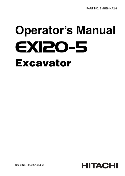 Hitachi EX120-5 Excavator North America Serial 054557-up Operation Maintenance Manual PDF Download