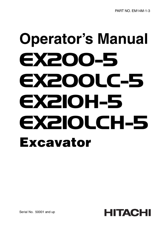 Hitachi EX200-5 EX200LC-5 EX210H-5 EX210LCH-5 Excavator Serial 50001-up Operation Maintenance Manual PDF Download