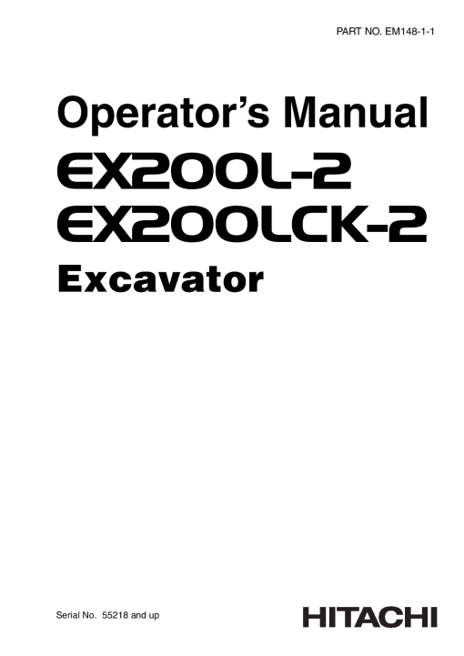 Hitachi EX200L-2 EX200LCK-2 Hydraulic Excavator Serial 55218-up Operation Maintenance Manual PDF Download