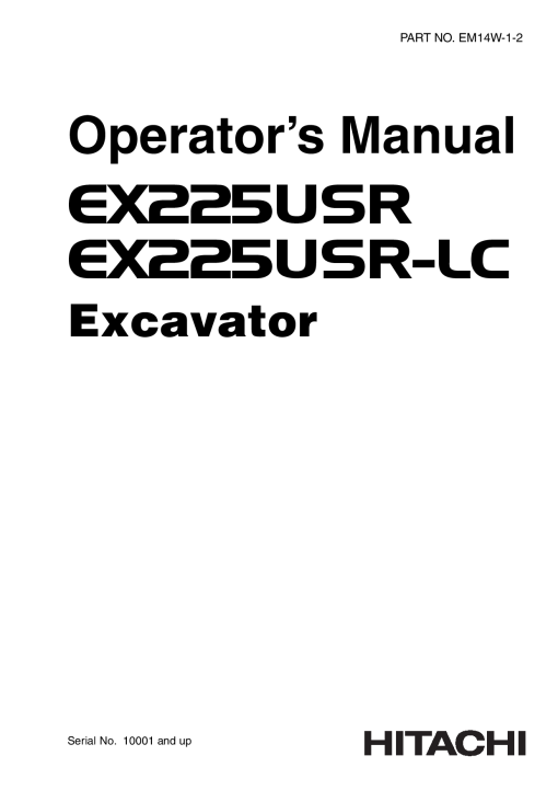 Hitachi EX225USR EX225USR-LC Excavator Serial 10001-up Operation Maintenance Manual PDF Download