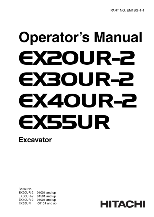 Hitachi EX30UR-2 EX20UR-2 EX40UR-2 EX55UR Excavator Serial 01501-01001-00101-up Operation Maintenance Manual PDF Download