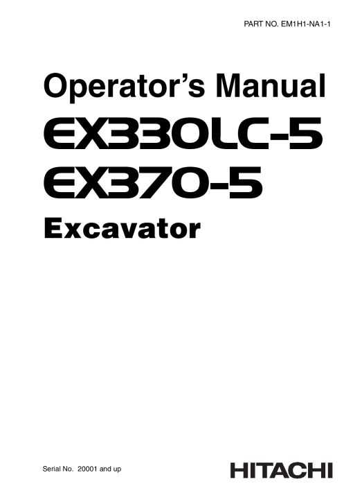 Hitachi EX330LC-5 EX370-5 Excavator Serial 20001-up Operation Maintenance Manual PDF Download