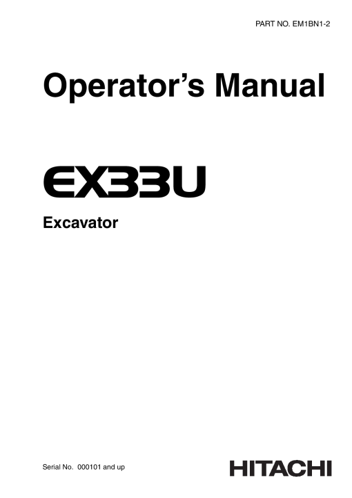 Hitachi EX33U Excavator Serial 000101-up Operation Maintenance Manual PDF Download