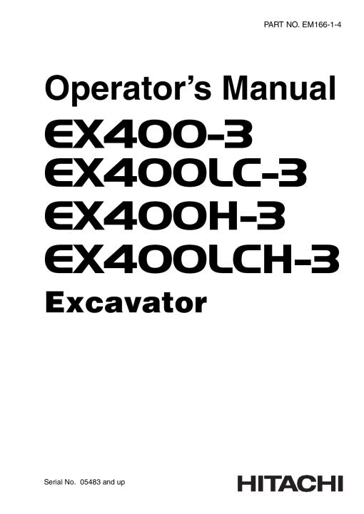 Hitachi EX400-3 EX400LC-3 EX400H-3 EX400LCH-3 Excavator Serial 05483-up Operation Maintenance Manual PDF Download