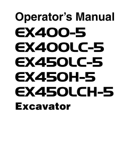 Hitachi EX400-5 EX400LC-5 EX450LC-5 EX450H-5 EX450LCH-5 Excavator Serial 007001-up Operation Maintenance Manual PDF Download
