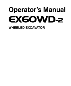 Hitachi EX60WD-2 Wheeled Excavator Serial 01257-up Operation Maintenance Manual PDF Download