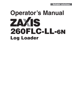 Hitachi ZAXIS 260FLC-LL-6N Log Loader Operation Maintenance Manual PDF Download