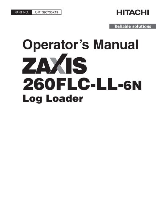 Hitachi ZAXIS 260FLC-LL-6N Log Loader Operation Maintenance Manual PDF Download