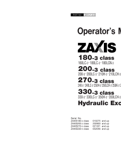 Hitachi ZAXIS 270-3 class 240-3 240LC-3 250H-3 250LCH-3 250K-3 250LCK-3 270-3 270LC-3 Hydraulic Excavator Serial 021321-up Operation Maintenance Manual PDF Download
